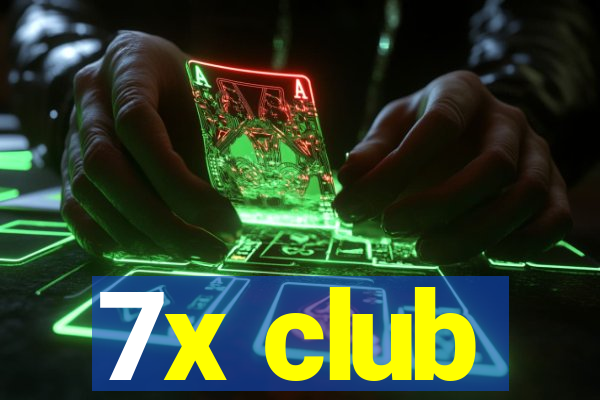 7x club